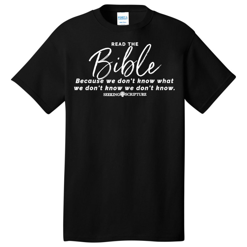 Read The Bible T Shirt Basic T-shirt | Artistshot