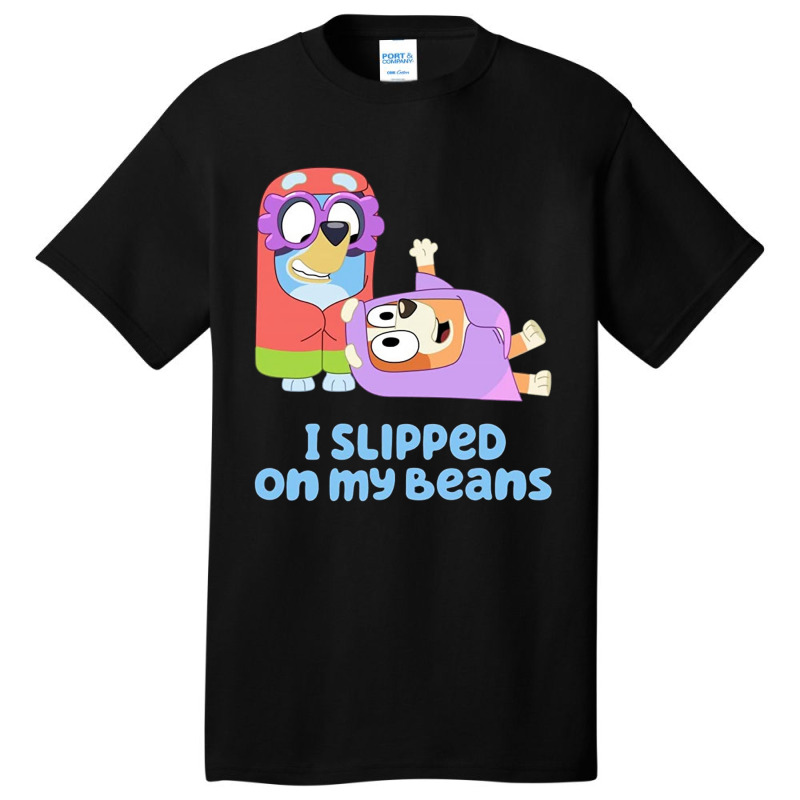 I Slipped On My Beans Basic T-shirt | Artistshot