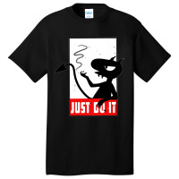 Just Do It Basic T-shirt | Artistshot