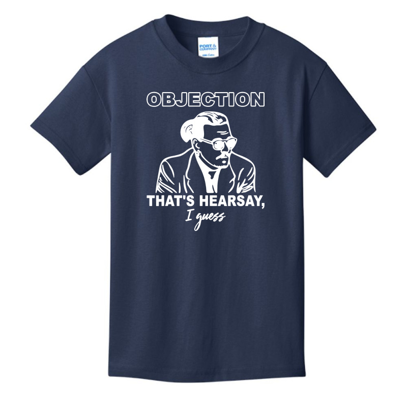 Objection That's Hearsay' Basic Youth T-shirt | Artistshot