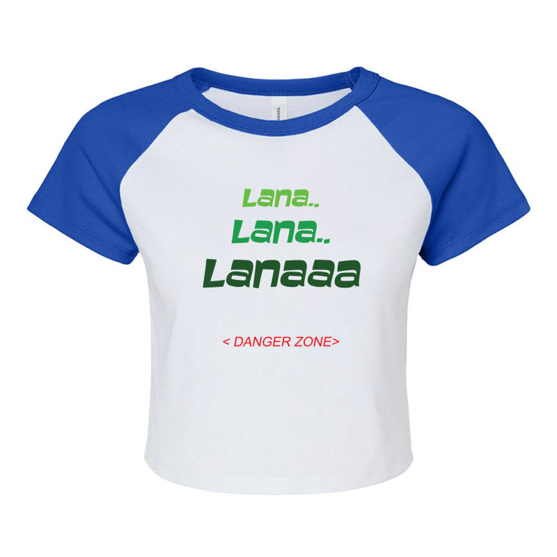 Lana Danger Zone Family Raglan Crop Top by RichardSecker | Artistshot