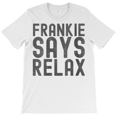 Womens Frankie Says Relax Funny 90s Tee V Neck T Shirt T-shirt Designed By Annamarie Mueller