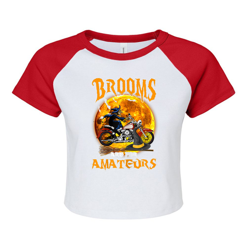 Womens Brooms Are For Amateurs Witch Riding Dirt Bike Halloween Raglan Crop Top by Prismatic | Artistshot