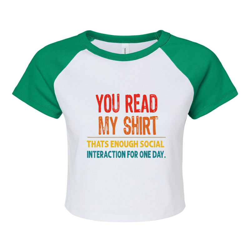 You Read My That's Enough Social Interaction Raglan Crop Top by cm-arts | Artistshot