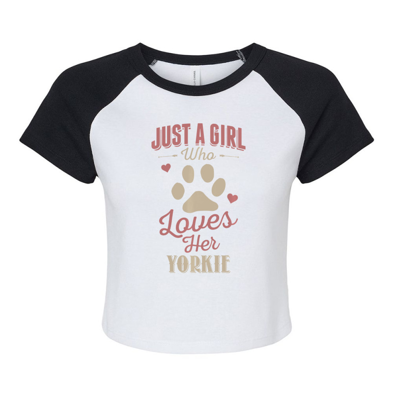 Just A Girl Who Loves Her Yorkie Dog Lover Raglan Crop Top by huynhhuutrunghpa | Artistshot