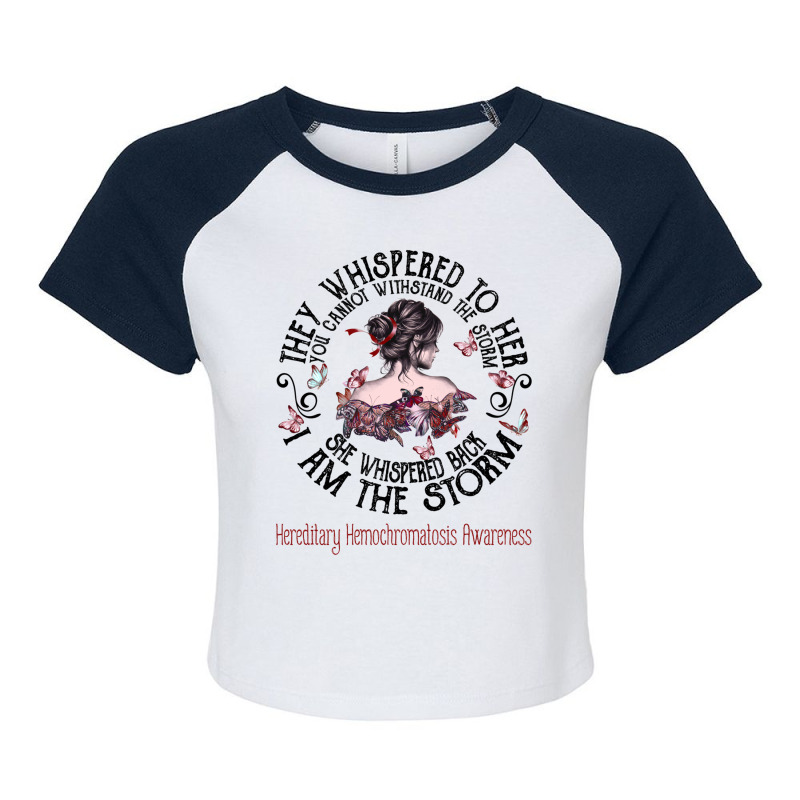 Women Hereditary Hemochromatosis Warrior I Am The Storm Raglan Crop Top by JACOBMCCOLLUM | Artistshot