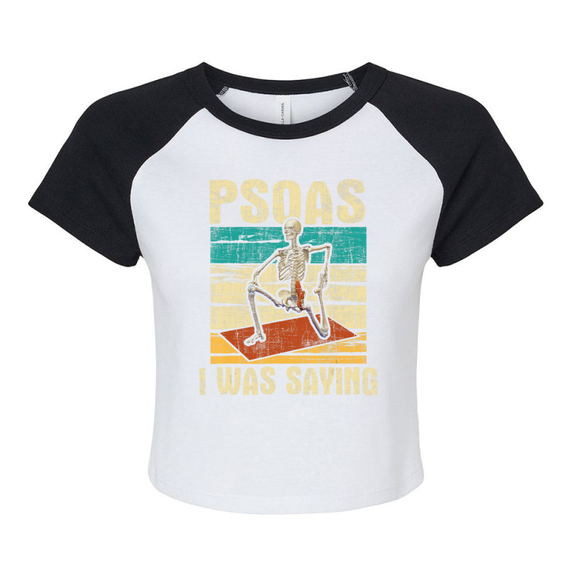 Psoas I Was Saying Massage Therapist Therapy Lmt Masseuse Raglan Crop Top by cm-arts | Artistshot