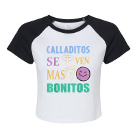 Calladitos Se Ven Mas Bonitos Maestra Spanglish Bilingual T Shirt Raglan Crop Top | Artistshot