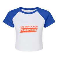 No Mercy For Pedophiles Saveourchildren Raglan Crop Top | Artistshot