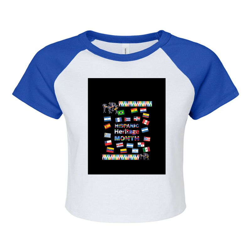 Hispanic Heritage Monthfunny National Hispanic Heritage Month Gift For Raglan Crop Top by JENNYKISS | Artistshot