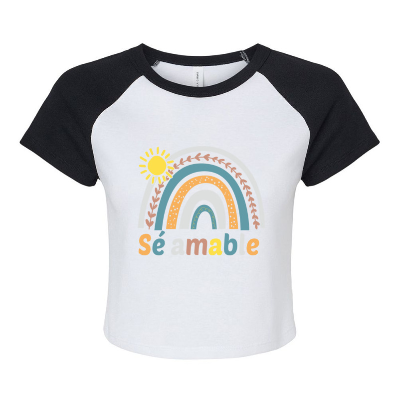 Sé Amable Spanish Bilingual Teacher Be Kind Boho Rainbow Pullover Hoo Raglan Crop Top by cm-arts | Artistshot