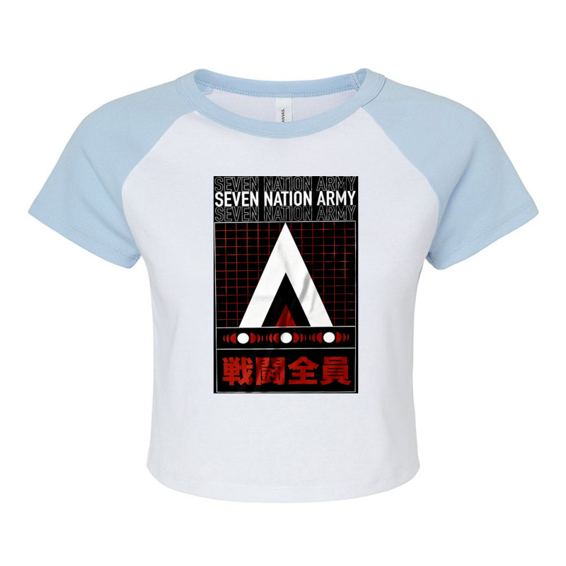 Seven Nation Army, Seven Nation Armys, The Seven Nation Army, Seven Na Raglan Crop Top by cm-arts | Artistshot