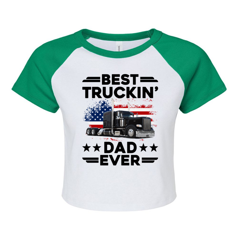 Best Truckin Dad Ever Usa Flag Semi Truck Driver Gift Pullover Hoodie Raglan Crop Top by cm-arts | Artistshot