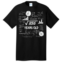 Birthday Square Root Math Problem Fun Calculation 34th T Shirt Basic T-shirt | Artistshot