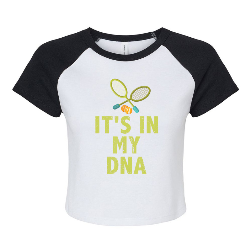 It's In My Dna Passionate Tennis Player Quote Raglan Crop Top by cm-arts | Artistshot