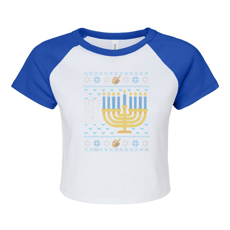 Funny Hanukkah Ugly Sweater Jewish Gift Lets Get Lit Menorah Raglan Crop Top by WZ90 | Artistshot