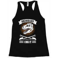 Dinosaur Excavation Archaeology Tools Anthropology Racerback Tank | Artistshot