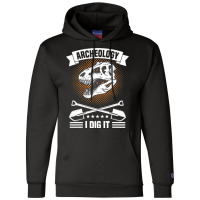 Dinosaur Excavation Archaeology Tools Anthropology Champion Hoodie | Artistshot