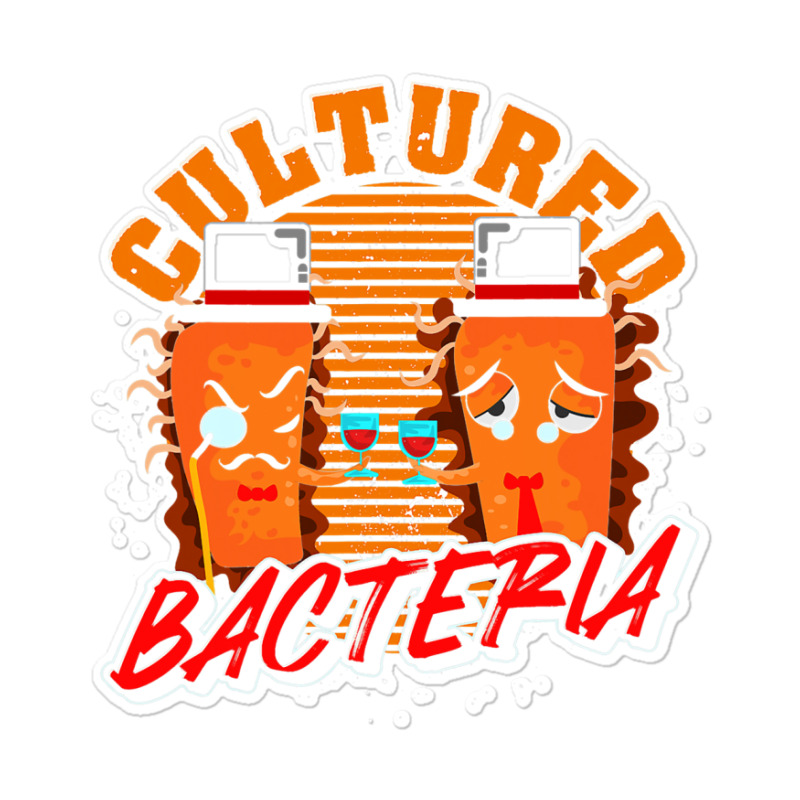 Funny Biology Lab Scientist Microbiologist Culture Sticker | Artistshot