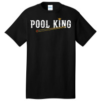 Pool King 8 Ball Billiards T Shirt Basic T-shirt | Artistshot