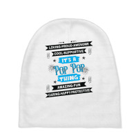 It's A Pop Pop Thing Baby Beanies | Artistshot