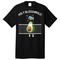 Funny Volleyball For Men Women Holy Guacamole Player Blocker Basic T-shirt | Artistshot