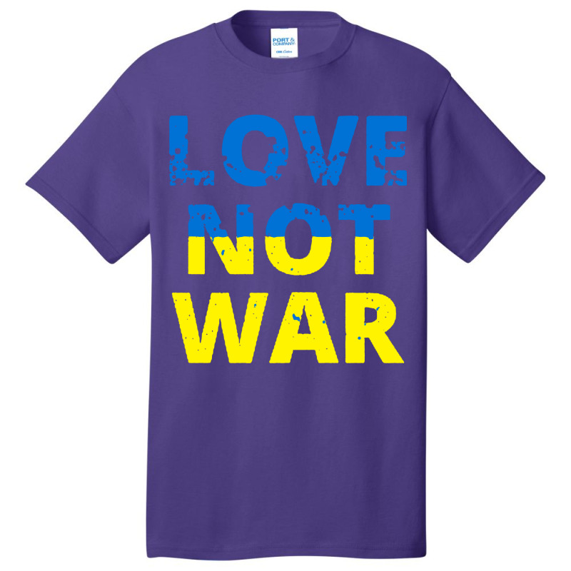 Love Not War Basic T-shirt | Artistshot