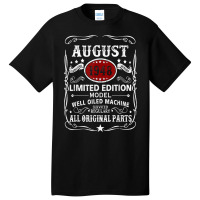 August 1948 Limited Edition Model Well Oiled Machine T Shirt Basic T-shirt | Artistshot