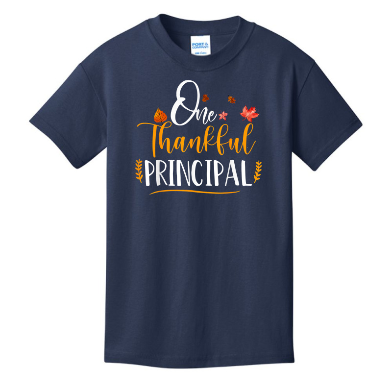 One Thankful School Principal Fall Thanksgiving Principal T Shirt Basic Youth T-shirt by Rudy_Glenn | Artistshot