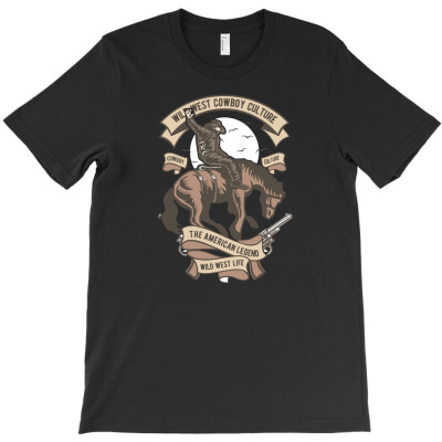 Wild West Cowboy Culture T-shirt Designed By Januarart