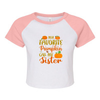 My Favorite Pumpkin Call Me Sister Autumn Fall Leaf Season Raglan Crop Top | Artistshot