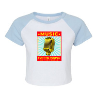 Music For The People By The People Raglan Crop Top | Artistshot