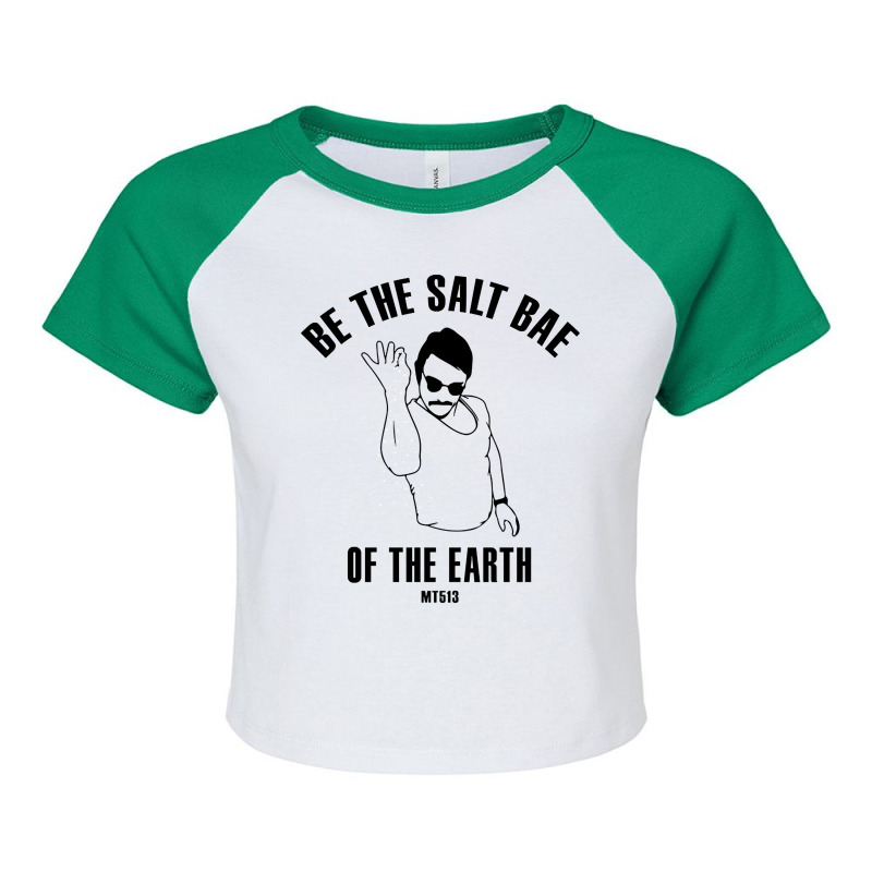 Salt Bae Of The Earth Raglan Crop Top by Kanmopsuk45 | Artistshot