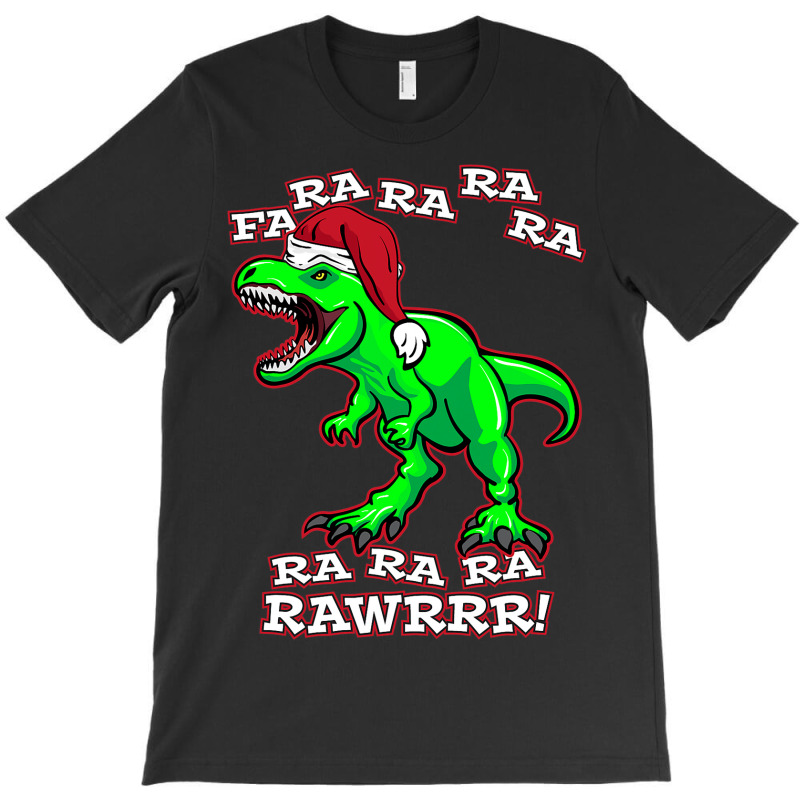 Funny Fa Ra Rawr Christmas Holiday Trex Santa Dino T-shirt | Artistshot