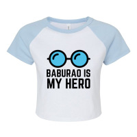 Baburao Is My Hero Raglan Crop Top | Artistshot