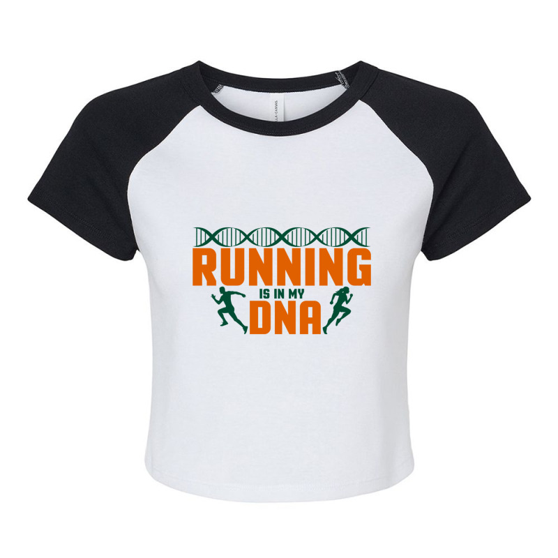 Running Is In My Dna Biology Motivation Genetics Workout Raglan Crop Top by cm-arts | Artistshot