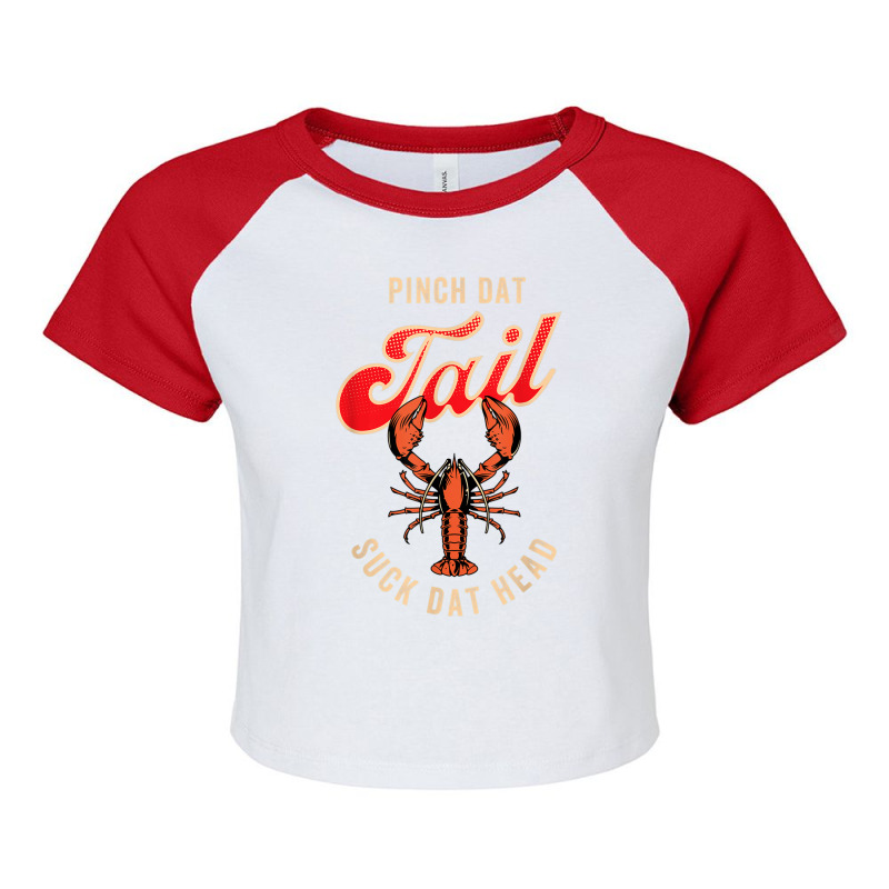 New Orleans Slang For Pinch Dat Tail Suck Dat Head Raglan Crop Top by Fashonus | Artistshot