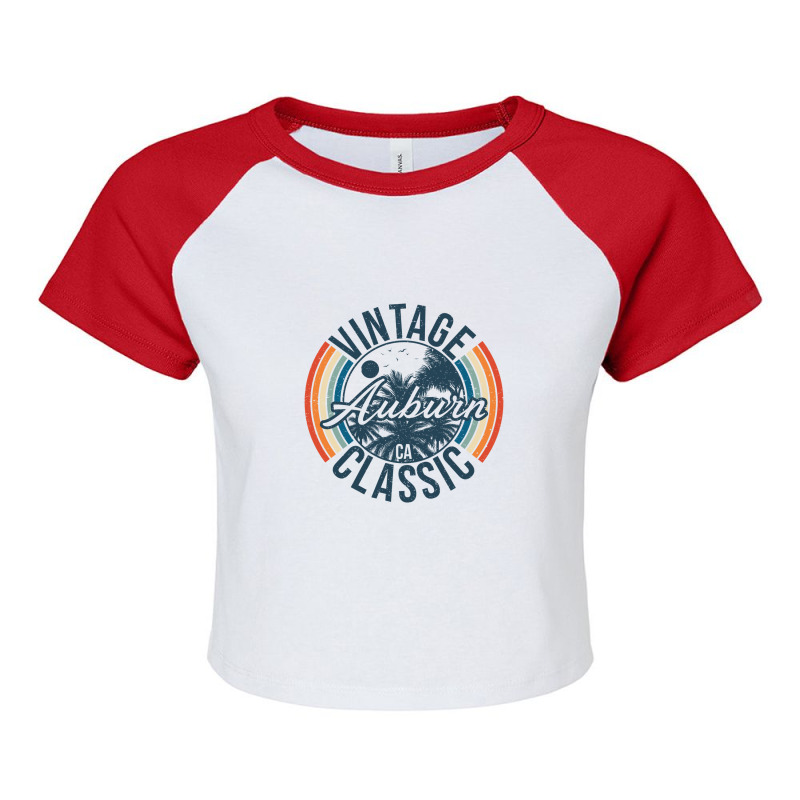 I Love Auburn California Retro Vintage Classic Limited Edition Raglan Crop Top by hardrollsjudo | Artistshot