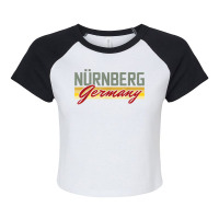 Nuremberg Bavaria Dialect Middle Franconia Germany Souvenir T Shirt Raglan Crop Top | Artistshot