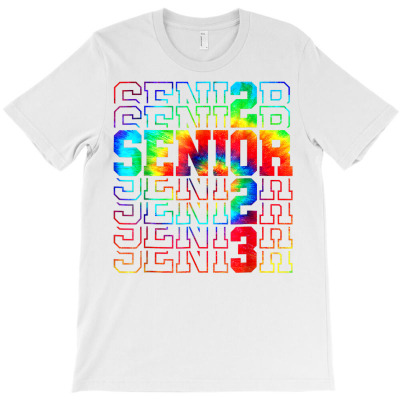 Senior Graduation Class Of 2023 Tie Dye Senior 2023 T Shirt T-shirt Designed By Suarez Greenantonia
