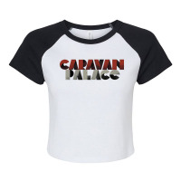 Caravan Palace Raglan Crop Top | Artistshot