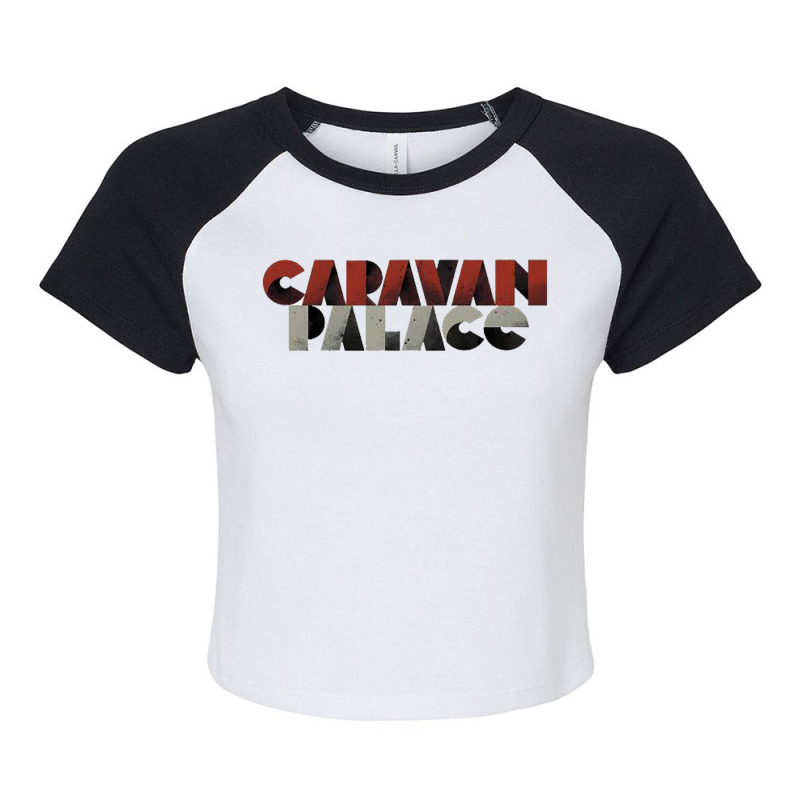 Caravan Palace Raglan Crop Top by oganlima | Artistshot