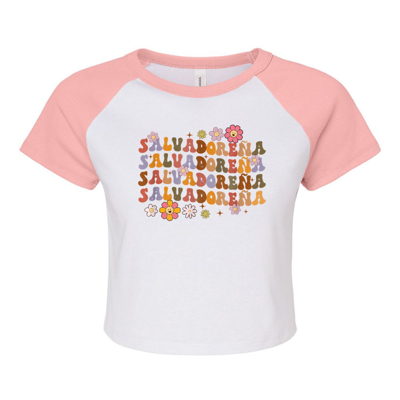 Salvadorena Retro Groovy Salvador Salvadorenan Latina Latinx T Shirt Raglan Crop Top by cluniepfa | Artistshot