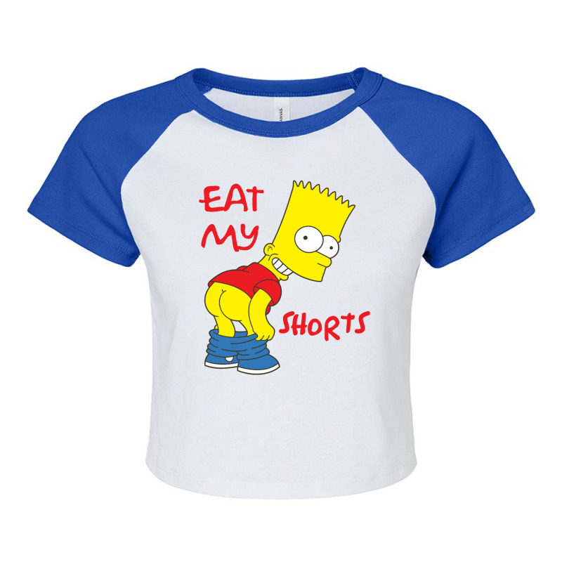 Eat My Shorts Raglan Crop Top by ninakarina | Artistshot