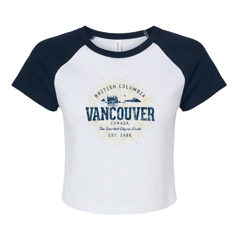 Canada Vacation Souvenir Vintage Vancouver Raglan Crop Top by LucianaFoster | Artistshot