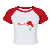 Veterans Day Gift, Flanders Field, The Red Poppy, Remember T Shirt Raglan Crop Top | Artistshot