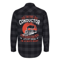 Conductor Train Always Right Express Rail Transpor Flannel Shirt | Artistshot