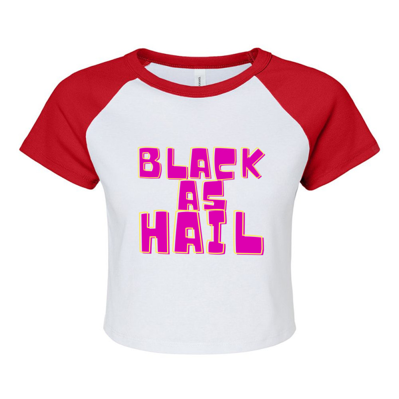 Black As Hail Purple Bold Vintage Text Design Raglan Crop Top by cm-arts | Artistshot