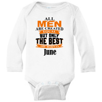 All Men Are Created (june) Long Sleeve Baby Bodysuit | Artistshot