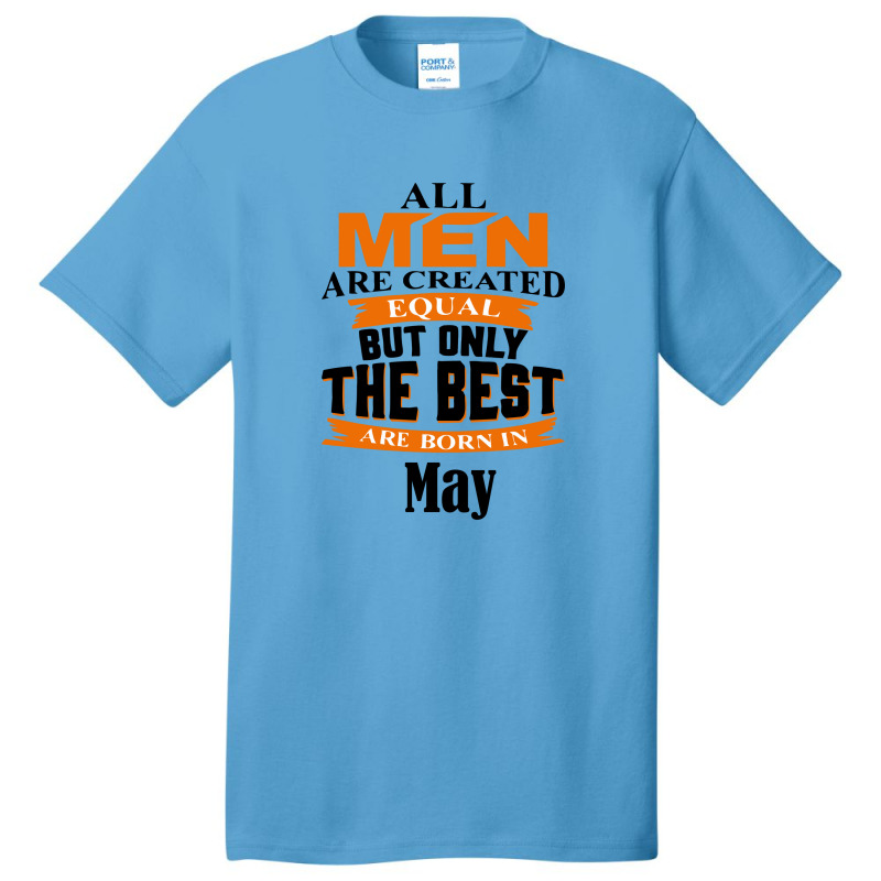 All Men Are Created (may) Basic T-shirt by titovila | Artistshot